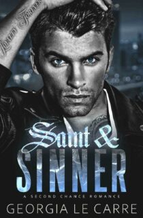 Saint and Sinner by Georgia Le Carre