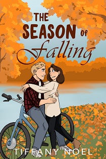 The Season of Falling by Tiffany Noel