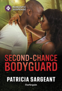 Second-Chance Bodyguard by Patricia Sargeant EPUB & PDF