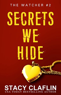 Secrets We Hide by Stacy Claflin EPUB & PDF