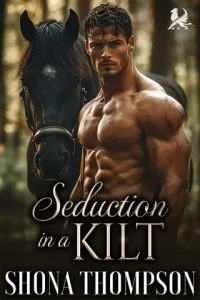 Seduction in a Kilt by Shona Thompson EPUB & PDF