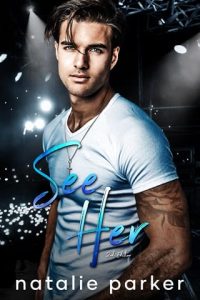 See Her by Natalie Parker EPUB & PDF