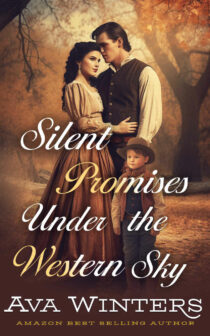 Silent Promises Under the Western Sky by Ava Winters