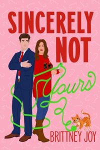 Sincerely Not Yours by Brittney Joy EPUB & PDF