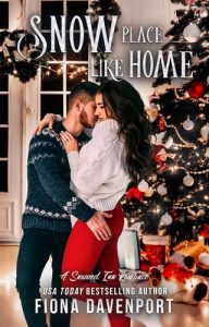 Snow Place Like Home by Fiona Davenport EPUB & PDF