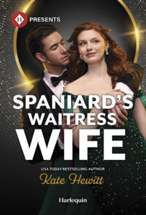 Spaniard's Waitress Wife by Kate Hewitt