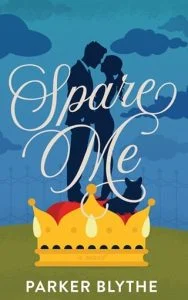 Spare Me by Parker Blythe EPUB & PDF