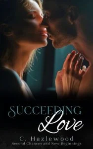 Succeeding Love by C Hazlewood EPUB & PDF