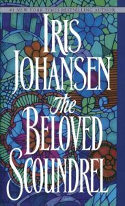 The Beloved Scoundrel by Iris Johansen EPUB & PDF