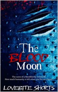 The Blood Moon: Halloween Special by LoveBite Shorts EPUB & PDF