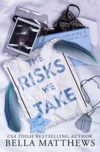 The Risks We Take Duet Box Set by Bella Matthews EPUB & PDF