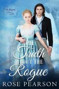 The Truth about the Rogue by Rose Pearson EPUB & PDF