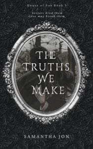 The Truths We Make by Samantha Jon EPUB & PDF