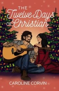 The Twelve Days of Christian by Caroline Corvin EPUB & PDF