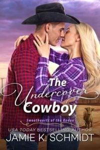 The Undercover Cowboy by Jamie K. Schmidt EPUB & PDF