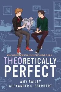 Theoretically Perfect by Alexander C Eberhart EPUB & PDF