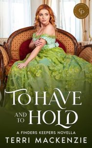 To Have and to Hold by Terri Mackenzie EPUB & PDF