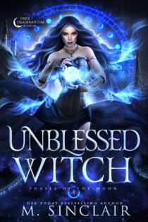 Unblessed Witch by M. Sinclair