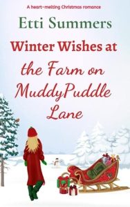 Winter Wishes at the Farm on MuddypuddleLane by Etti Summers EPUB & PDF