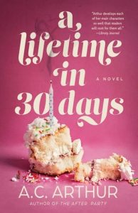 A Lifetime in 30 Days by A.C. Arthur EPUB & PDF