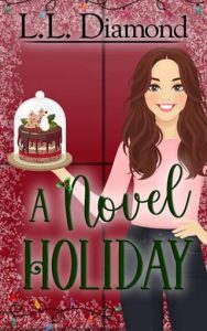 A Novel Holiday by L.L. Diamond EPUB & PDF