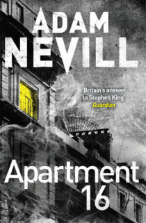 Apartment 16 by Adam Nevill