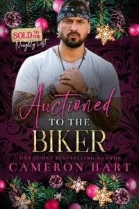 Auctioned to the Biker by Cameron Hart EPUB & PDF