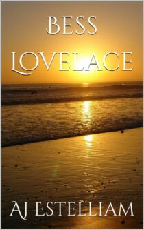 Bess Lovelace by AJ Estelliam EPUB & PDF