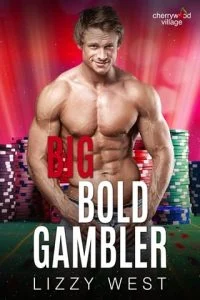 Big Bold Gambler by Lizzy West EPUB & PDF