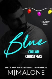 Blue-Collar Christmas by M. Malone