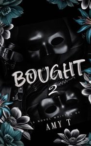 Bought, Part 2 by Amy T EPUB & PDF