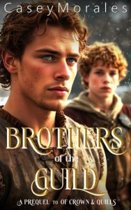 Brothers of the Guild by Casey Morales EPUB & PDF