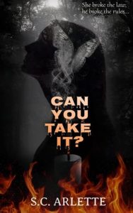 Can You Take It? by S.C. Arlette EPUB & PDF