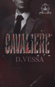 Cavaliere by D. Vessa EPUB & PDF