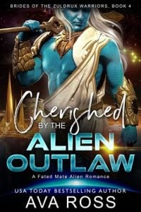 Cherished By the Alien Outlaw by Ava Ross EPUB & PDF