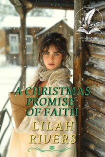 A Christmas Promise of Faith by Lilah Rivers