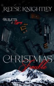 Christmas Trouble by Reese Knightley EPUB & PDF