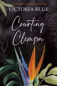 Courting Clemson by Victoria Blue EPUB & PDF