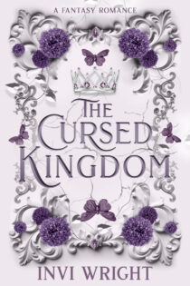 The Cursed Kingdom by Invi Wright EPUB & PDF