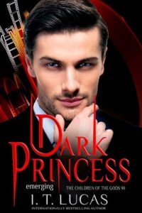 Dark Princess Emerging by I. T. Lucas EPUB & PDF