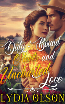 Duty-Bound Hearts and Uncharted by Lydia Olson EPUB & PDF