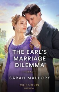 The Earls Marriage Dilemma by Sarah Mallory