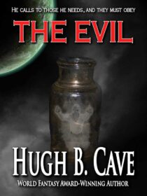 The Evil by Hugh B. Cave EPUB & PDF