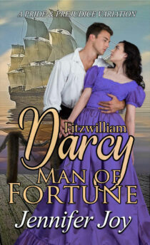 Fitzwilliam Darcy, Man of Fortune by Jennifer Joy EPUB & PDF