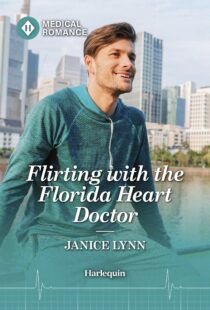 Flirting with the Florida Heart Doctor by Janice Lynn