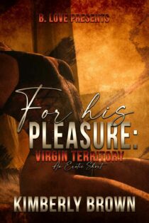 For His Pleasure by Kimberly Brown EPUB & PDF