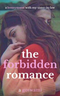 The Forbidden Romance by A. Goswami EPUB & PDF