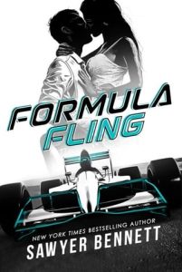 Formula Fling by Sawyer Bennett EPUB & PDF