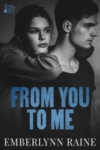 From You to Me by Emberlynn Raine EPUB & PDF