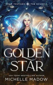 Golden Star by Michelle Madow EPUB & PDF